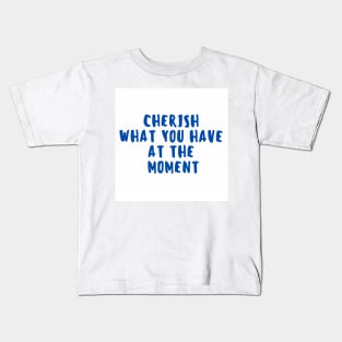 Cherish Kids T-Shirt